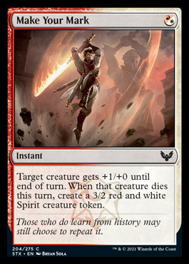 Make Your Mark [Strixhaven: School of Mages] | Card Merchant Takapuna
