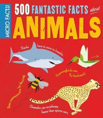 500 fantastic facts about animals | Card Merchant Takapuna
