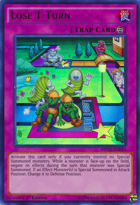 Lose 1 Turn [MP16-EN034] Ultra Rare | Card Merchant Takapuna