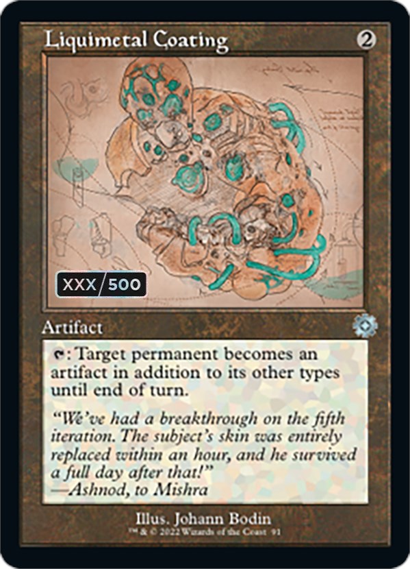 Liquimetal Coating (Retro Schematic) (Serialized) [The Brothers' War Retro Artifacts] | Card Merchant Takapuna