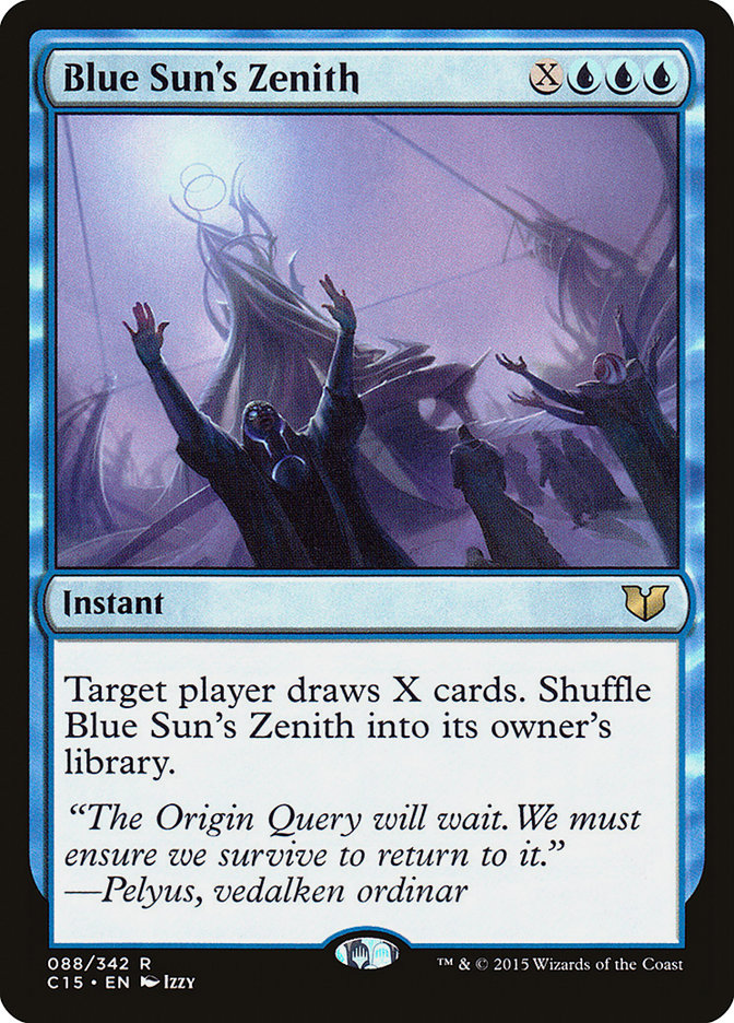 Blue Sun's Zenith [Commander 2015] | Card Merchant Takapuna