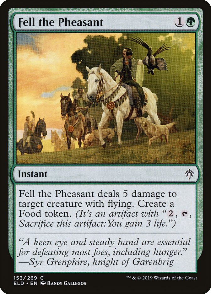 Fell the Pheasant [Throne of Eldraine] | Card Merchant Takapuna