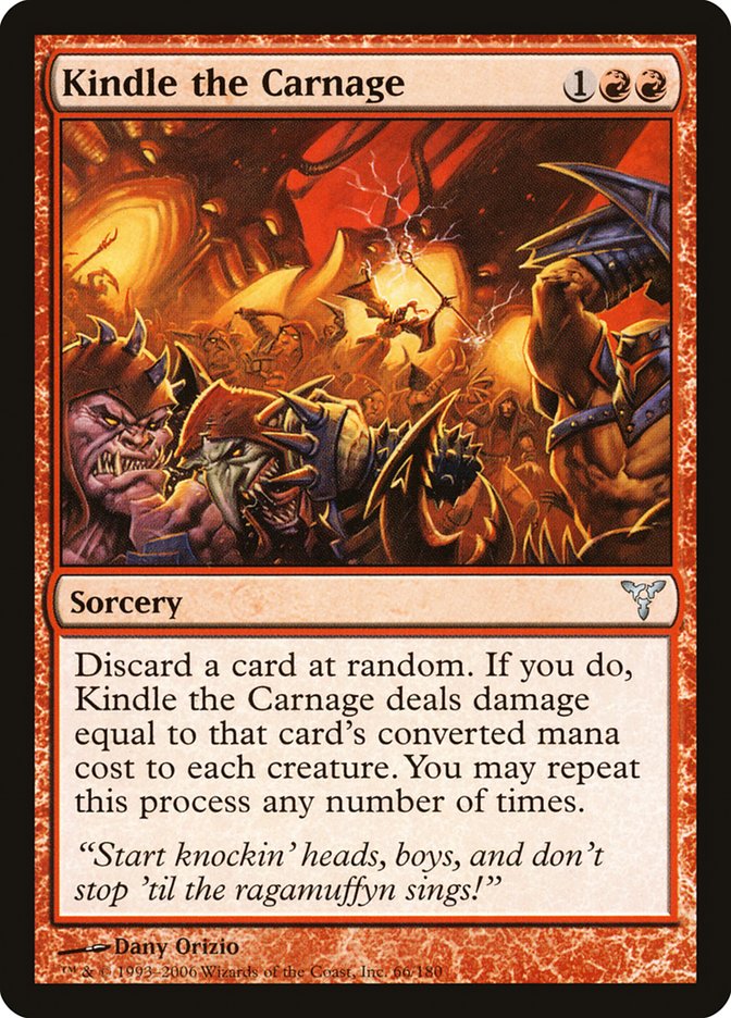 Kindle the Carnage [Dissension] | Card Merchant Takapuna