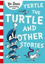 Dr Seuss - Yertle the Turtle and other Stories | Card Merchant Takapuna